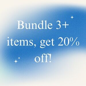 ~ Bundle 3+ items and get 20% of your purchase ~